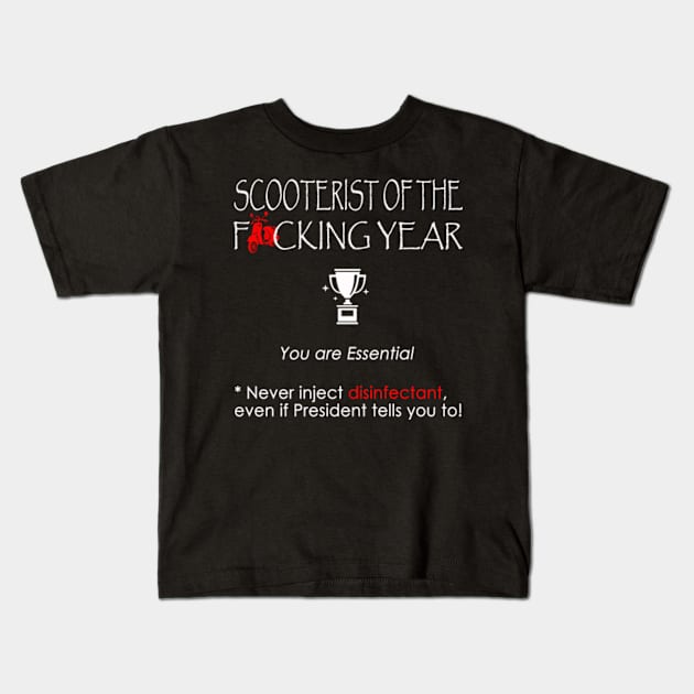 SCOOTERIST of the F*cking year Kids T-Shirt by Omarzone